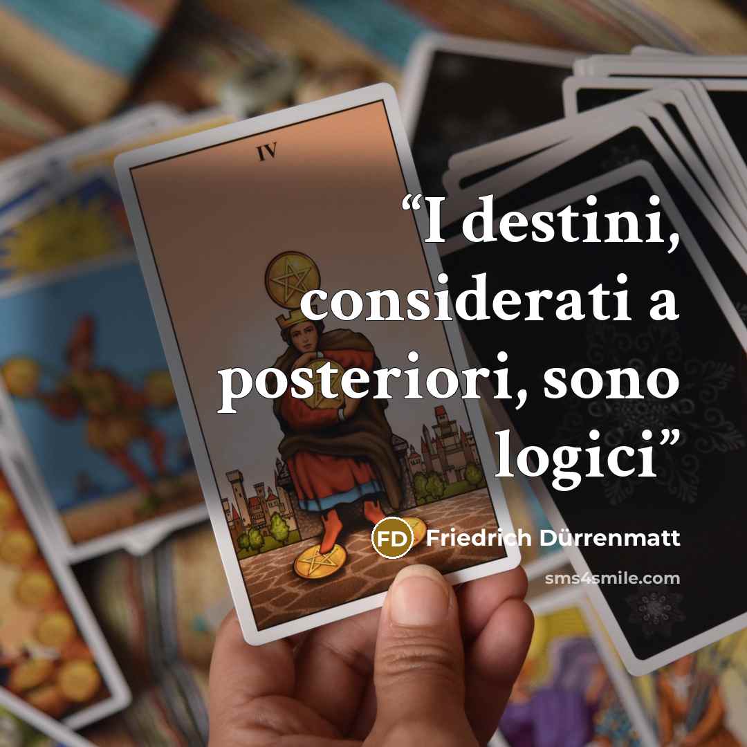 “I destini, considerati a posteriori, sono logici” quote by Friedrich Dürrenmatt