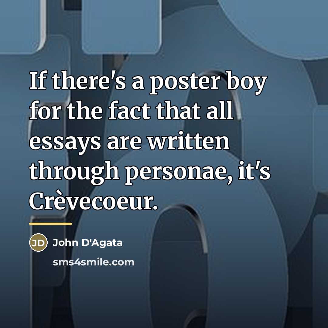 “If there's a poster boy for the fact that all…” quote by John D'Agata