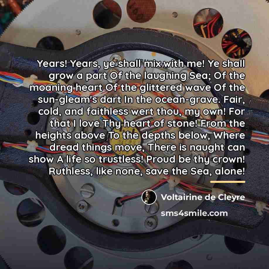 “Years! Years, ye shall mix with me! Ye shall grow…” quote by Voltairine de Cleyre