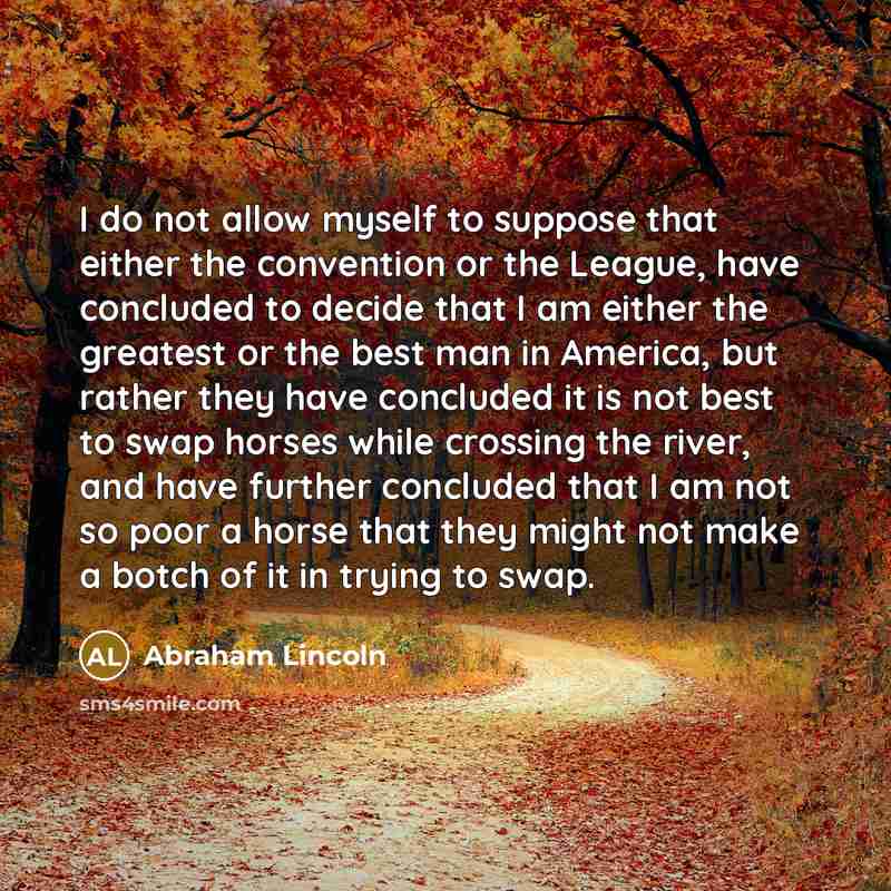 “I do not allow myself to suppose that either the…” quote by Abraham Lincoln