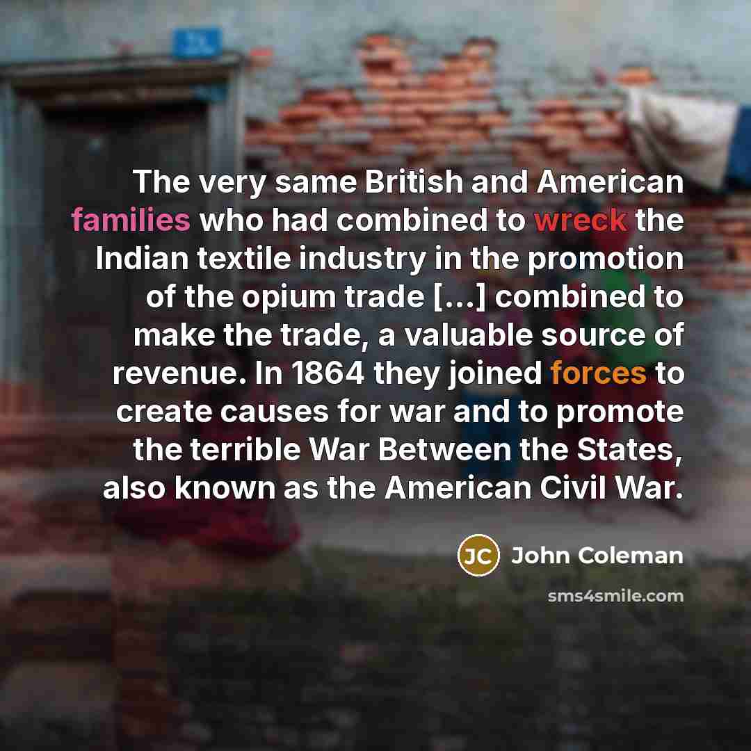 “The very same British and American families who had combined…” quote by John Coleman