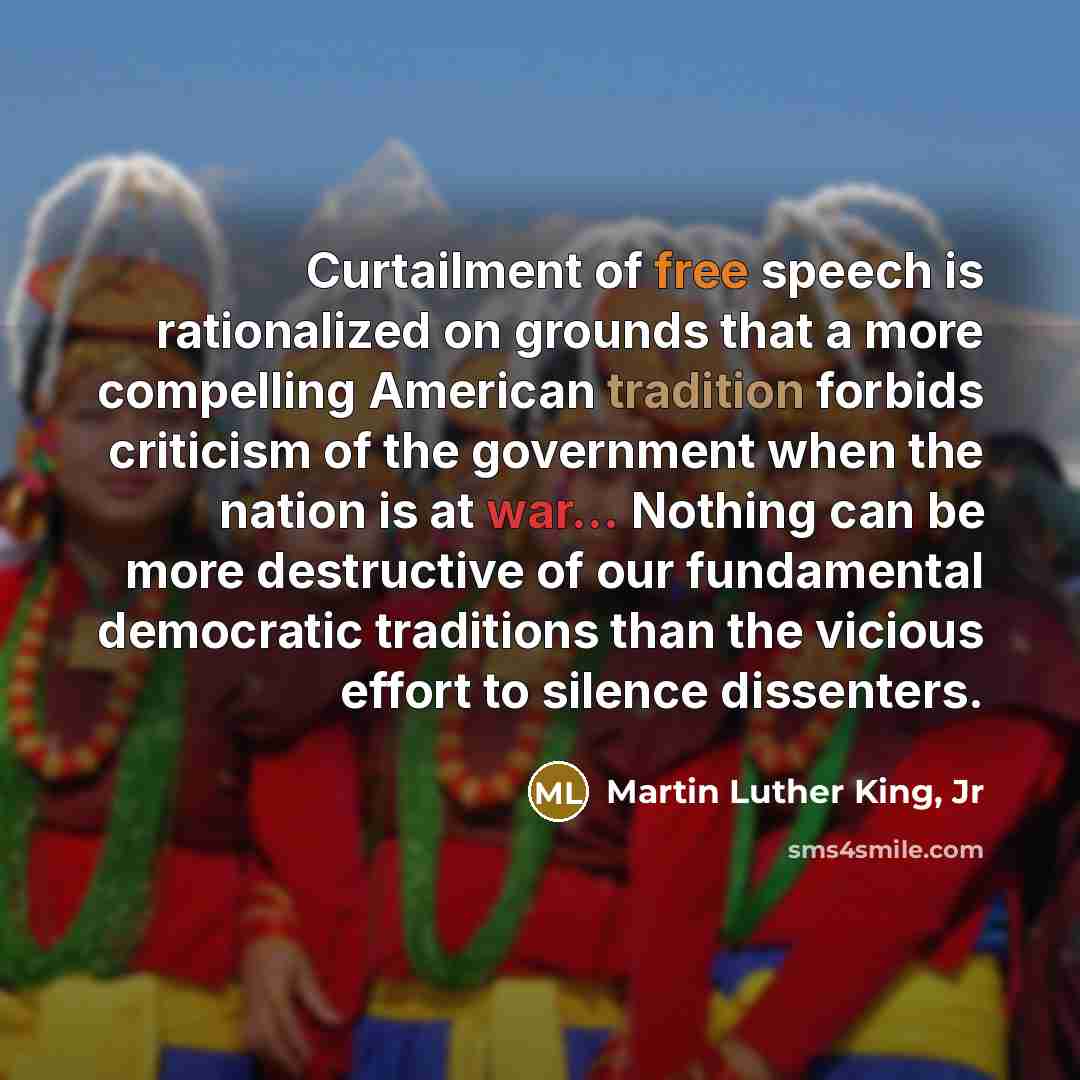 “Curtailment of free speech is rationalized on grounds that a…” quote by Martin Luther King, Jr