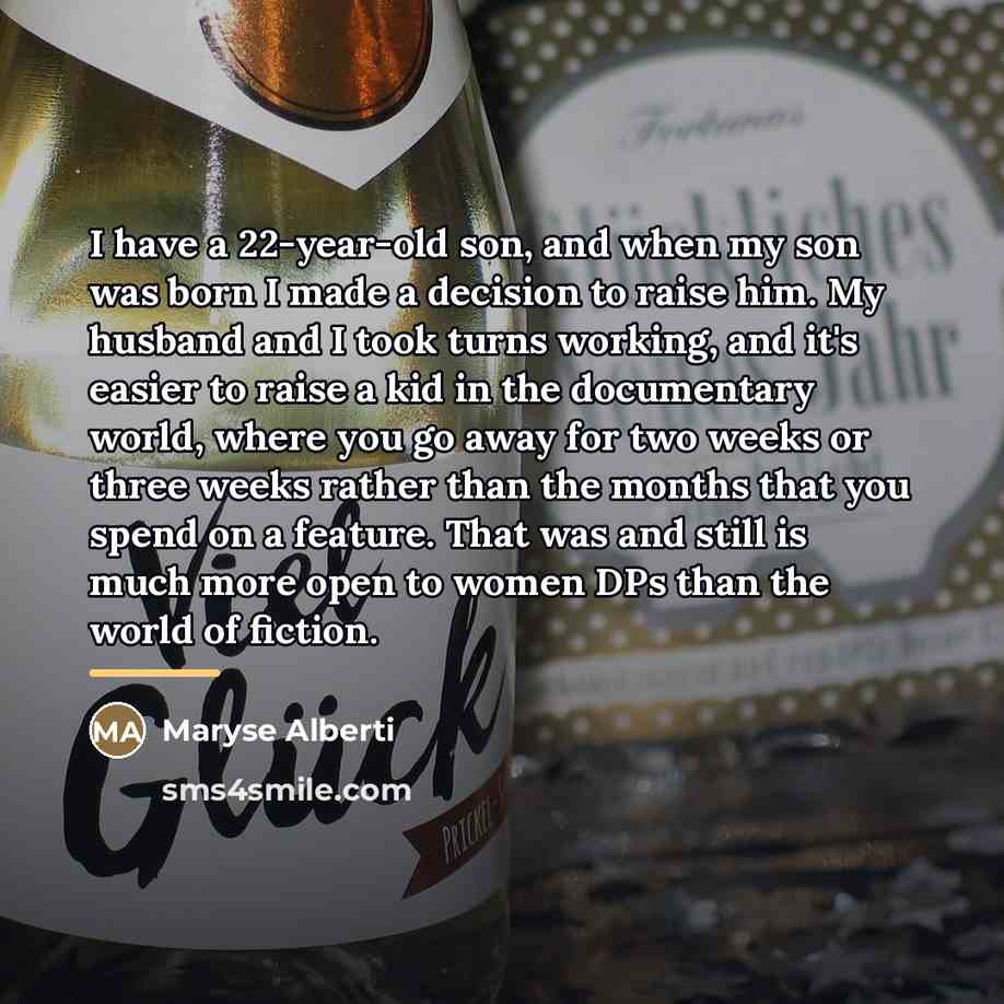 “I have a 22-year-old son, and when my son was…” quote by Maryse Alberti