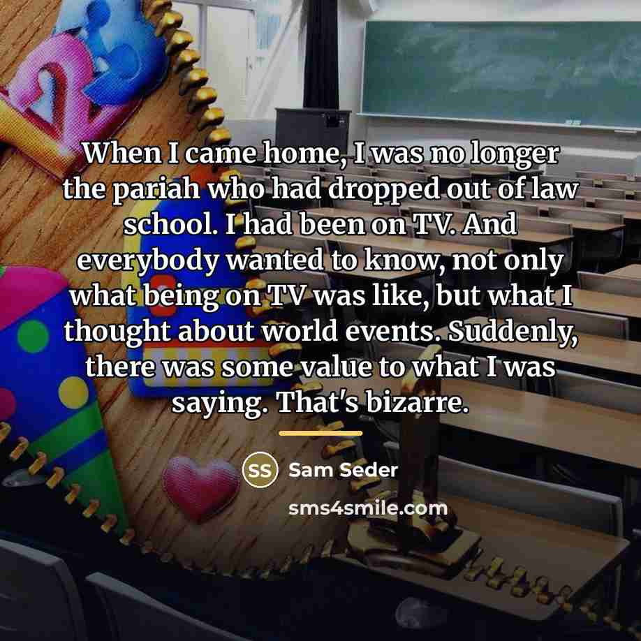 “When I came home, I was no longer the pariah…” quote by Sam Seder