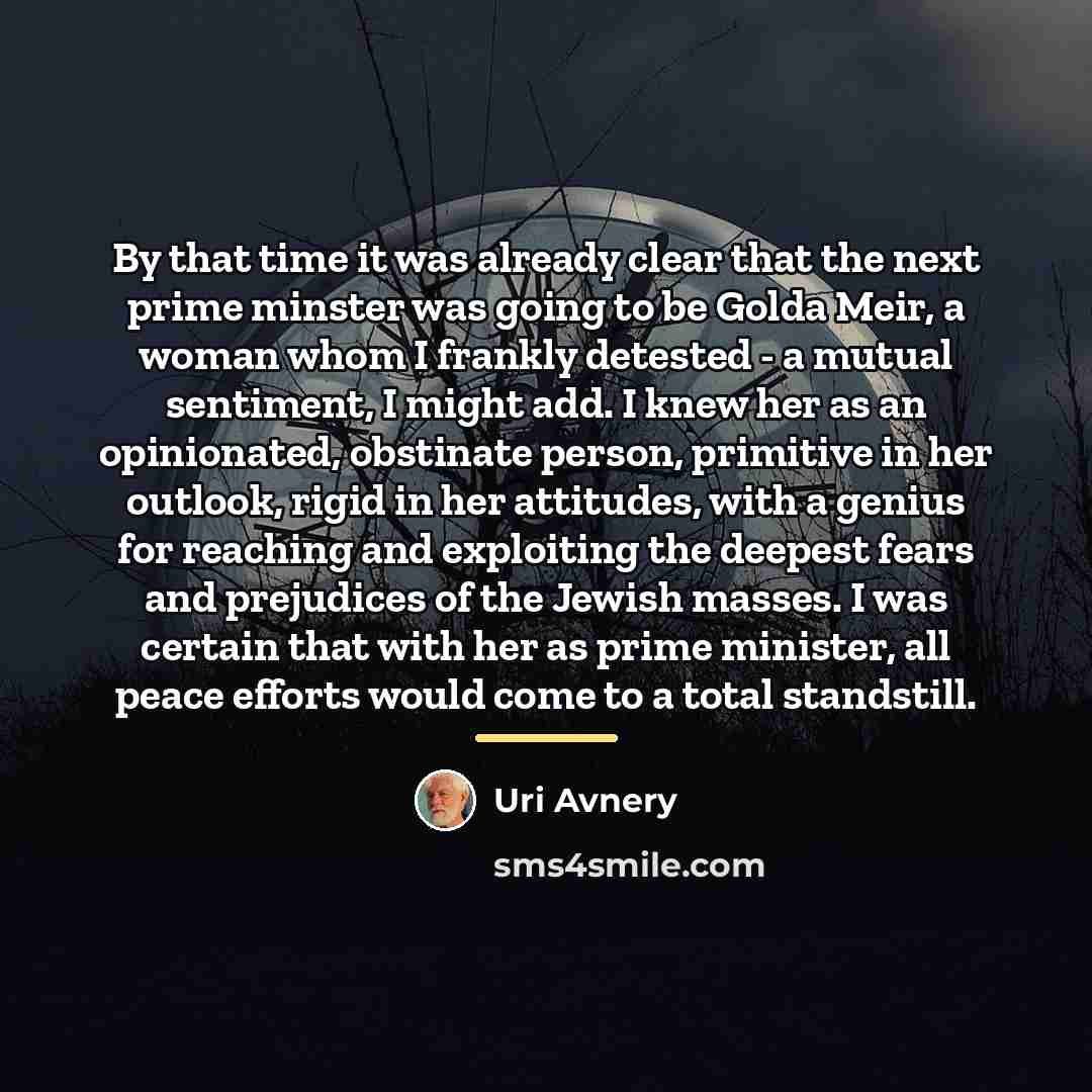 “By that time it was already clear that the next…” quote by Uri Avnery