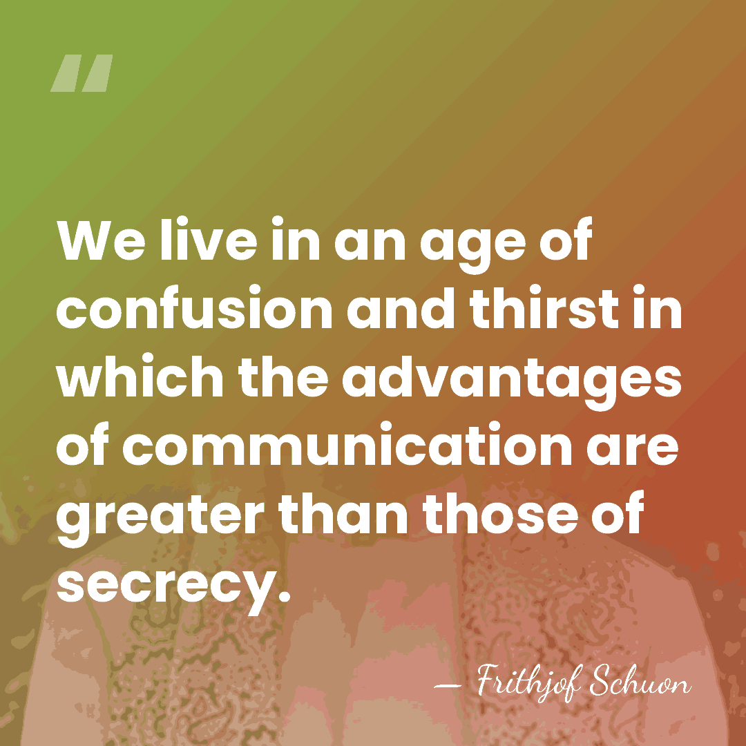 We live in an age of confusion and thirst in which the&hellip; - Frithjof Schuon