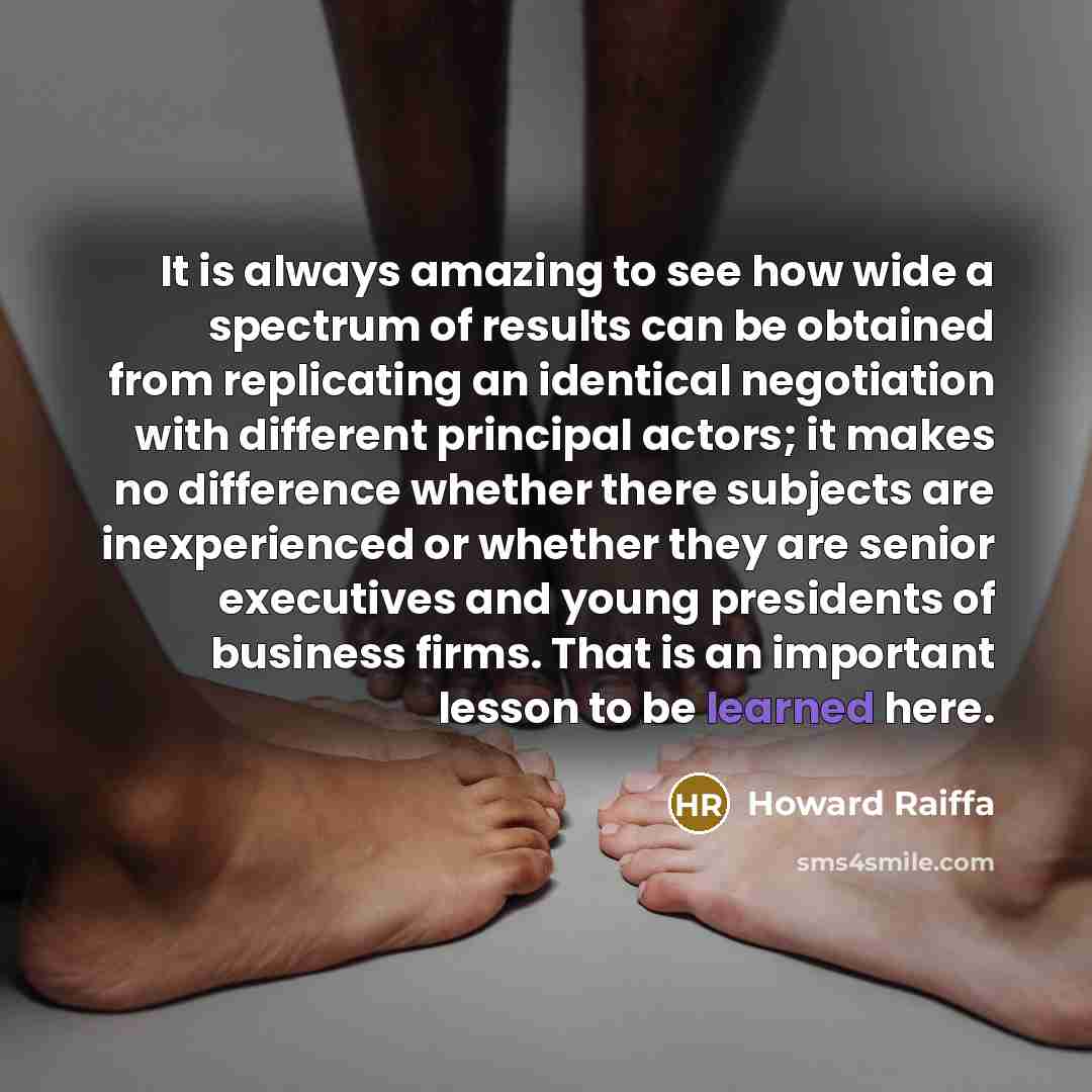 “It is always amazing to see how wide a spectrum…” quote by Howard Raiffa