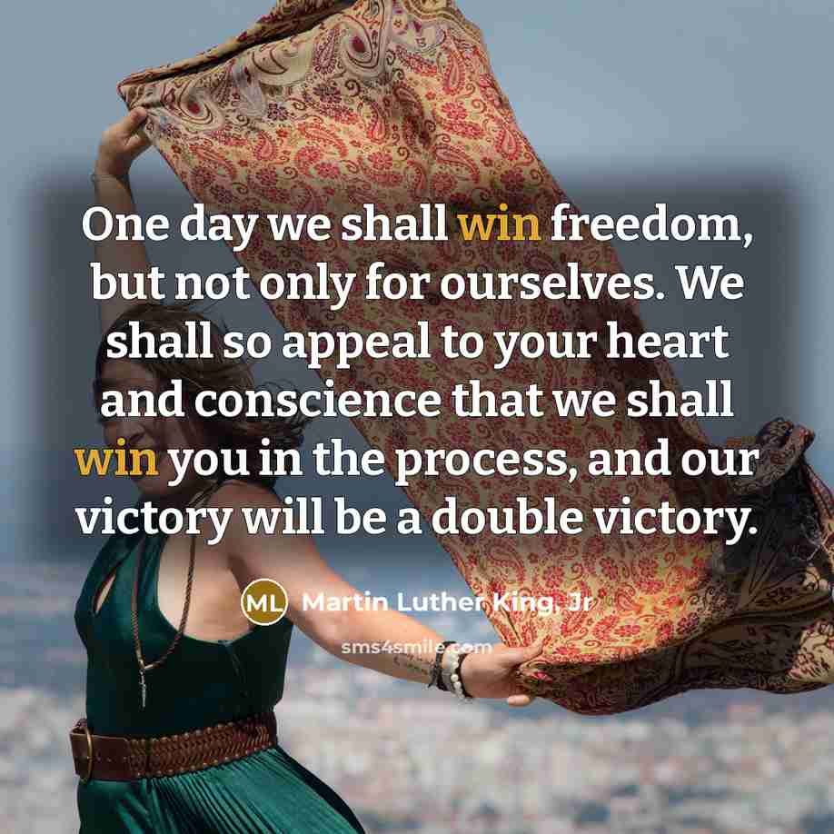 “One day we shall win freedom, but not only for…” quote by Martin Luther King, Jr
