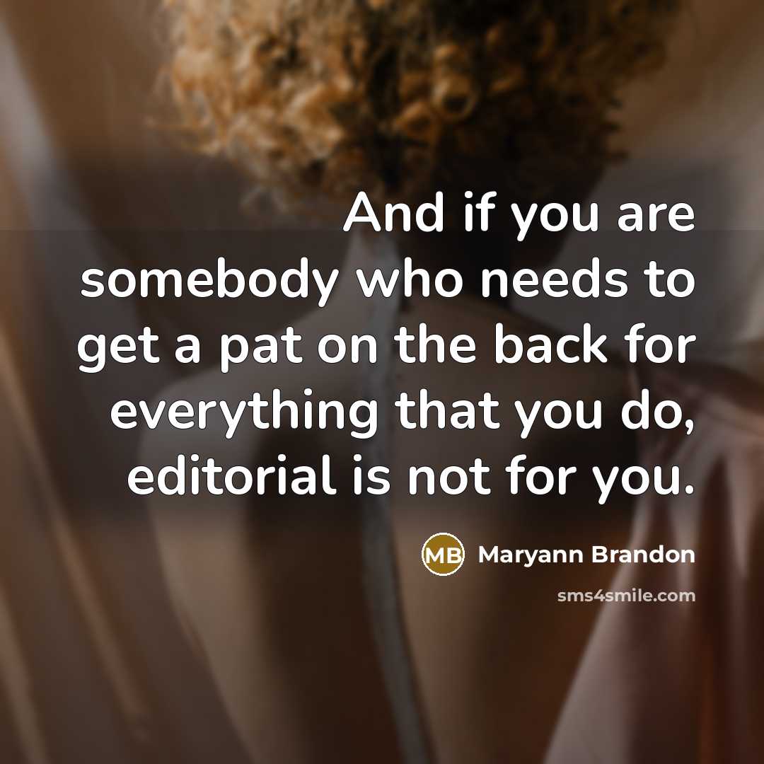 “And if you are somebody who needs to get a…” quote by Maryann Brandon