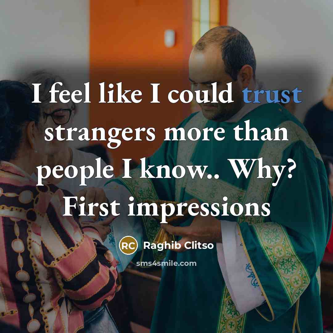 “I feel like I could trust strangers more than people…” quote by Raghib Clitso