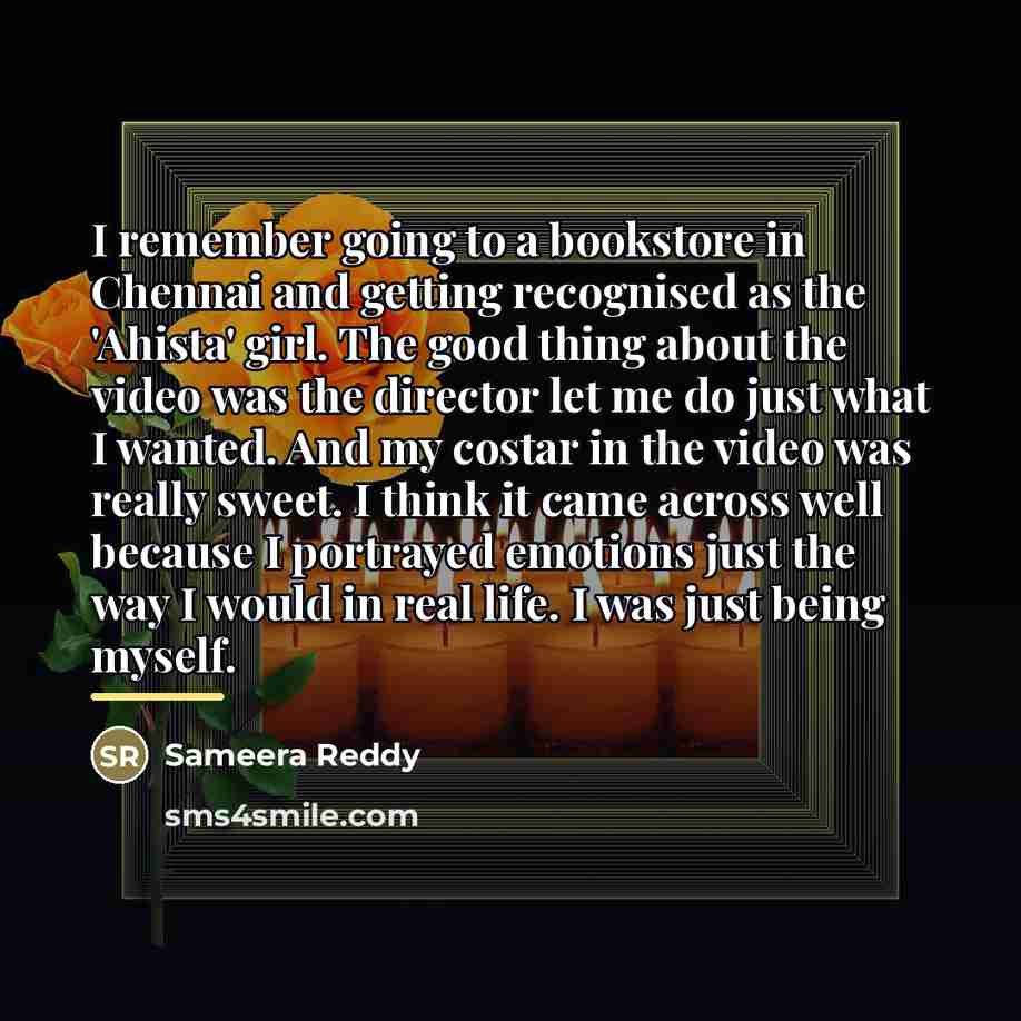 “I remember going to a bookstore in Chennai and getting…” quote by Sameera Reddy
