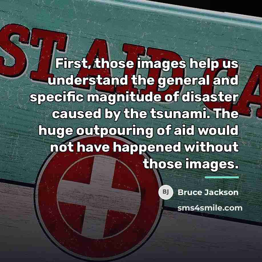 “First, those images help us understand the general and specific…” quote by Bruce Jackson