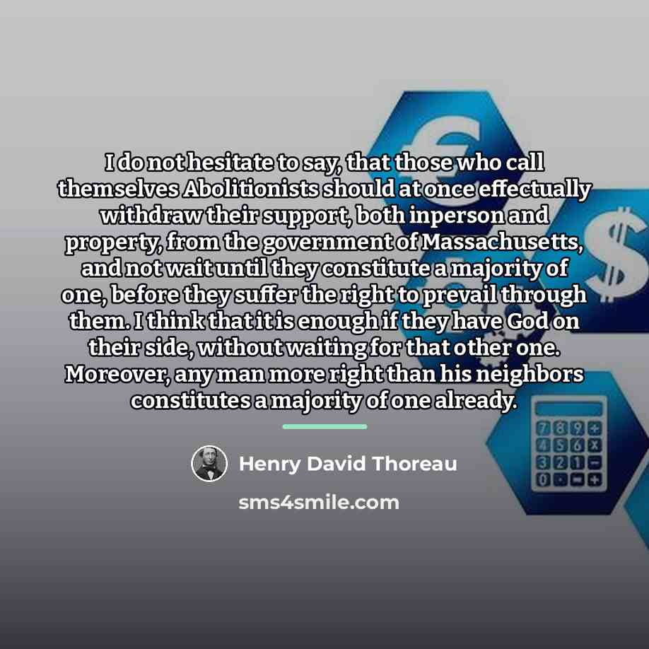 “I do not hesitate to say, that those who call…” quote by Henry David Thoreau