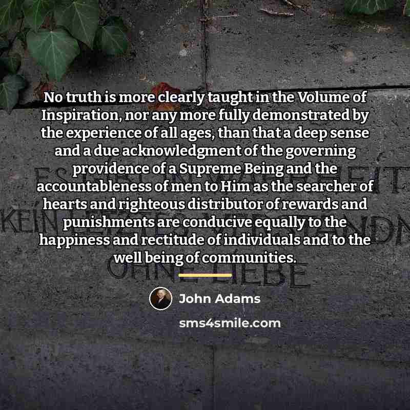 “No truth is more clearly taught in the Volume of…” quote by John Adams