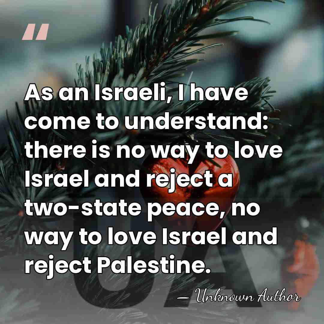 As an Israeli, I have come to understand: there is no way&hellip; - Yael Dayan