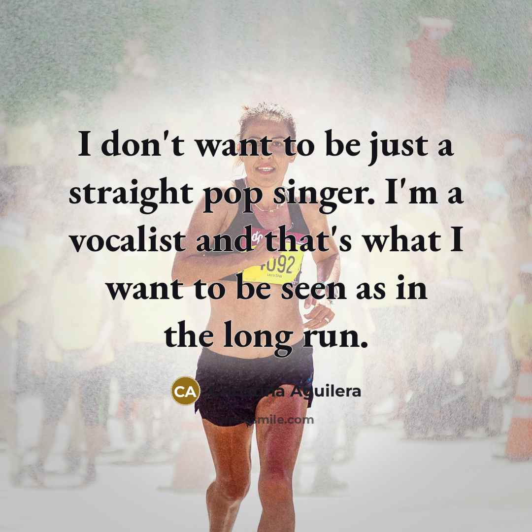 “I don't want to be just a straight pop singer.…” quote by Christina Aguilera