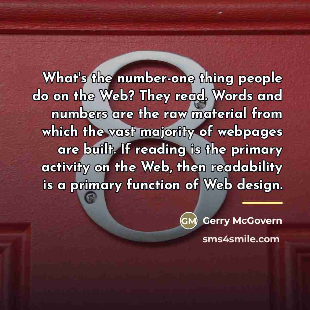“What's the number-one thing people do on the Web? They…” quote by Gerry McGovern