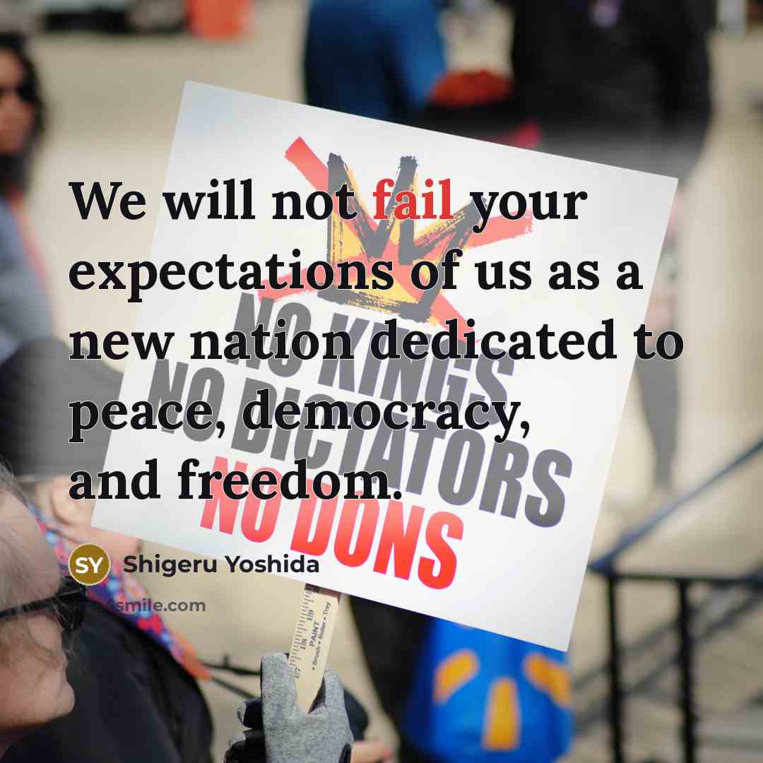 “We will not fail your expectations of us as a…” quote by Shigeru Yoshida