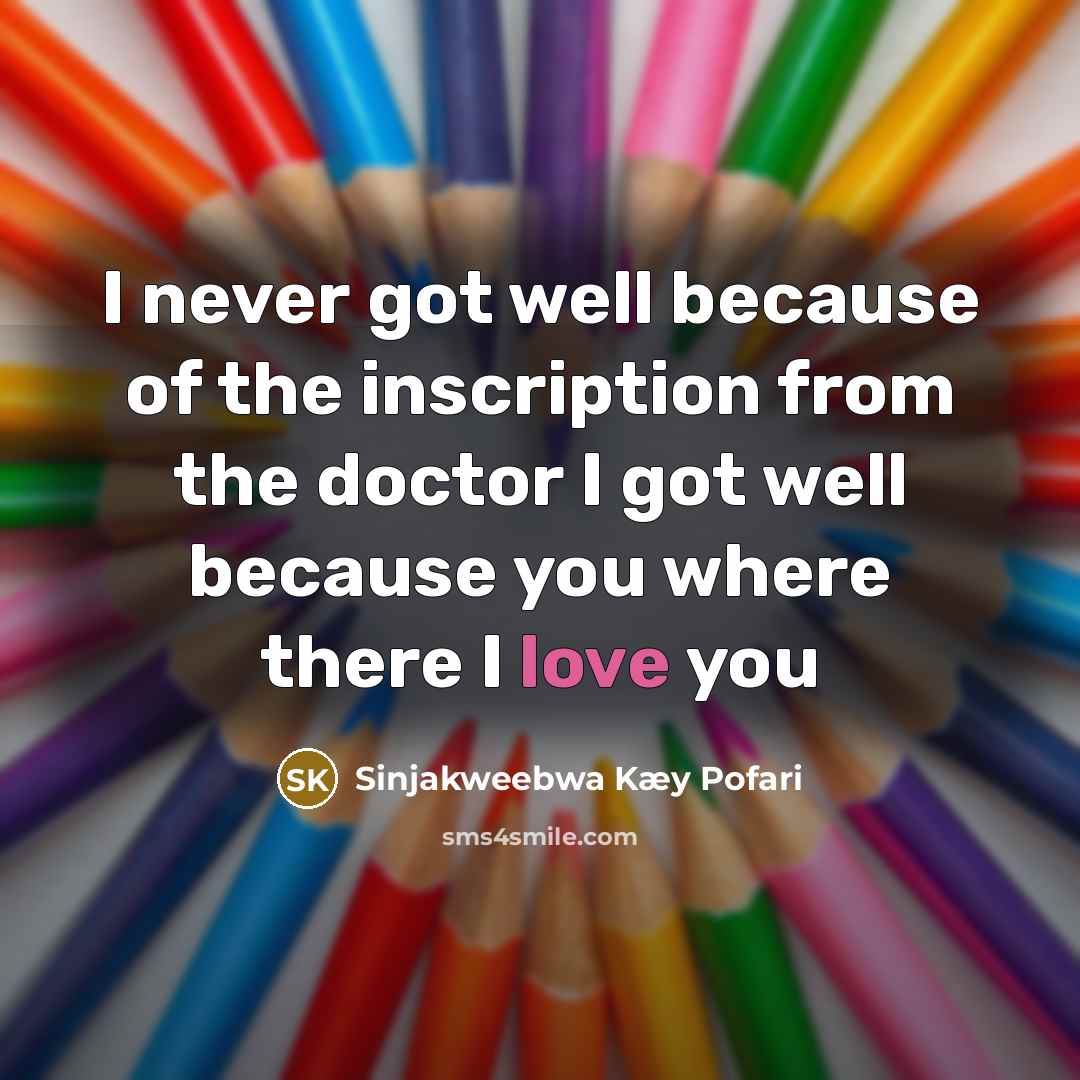 “I never got well because of the inscription from the…” quote by Sinjakweebwa Kæy Pofari