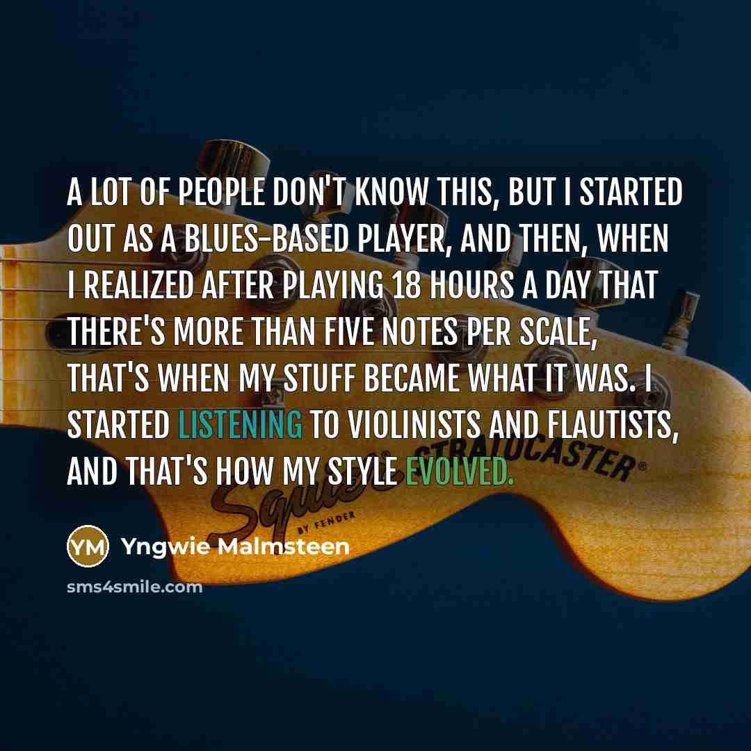 “A lot of people don't know this, but I started…” quote by Yngwie Malmsteen
