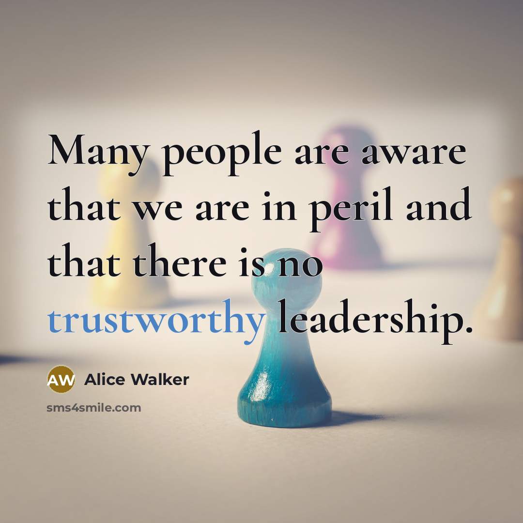 “Many people are aware that we are in peril and…” quote by Alice Walker