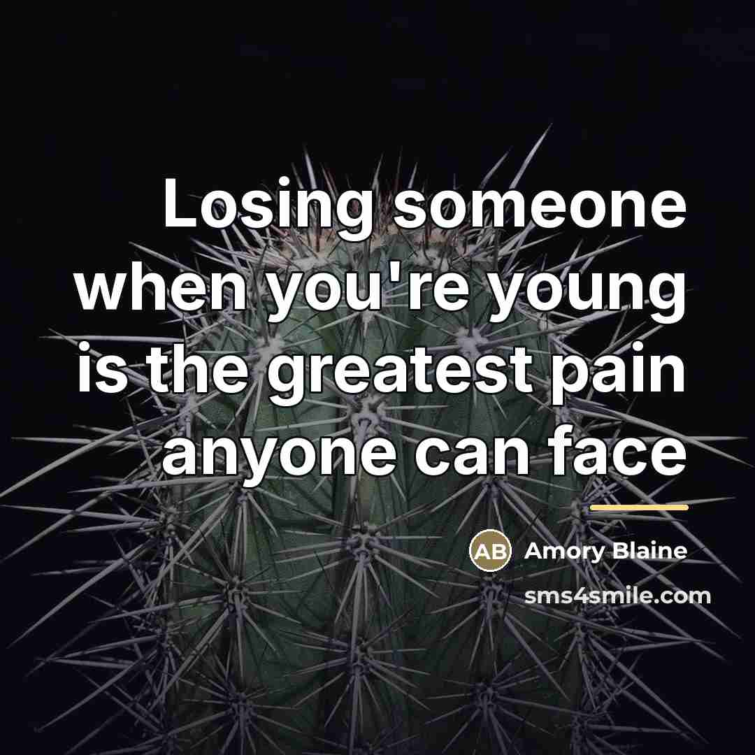“Losing someone when you're young is the greatest pain anyone…” quote by Amory Blaine