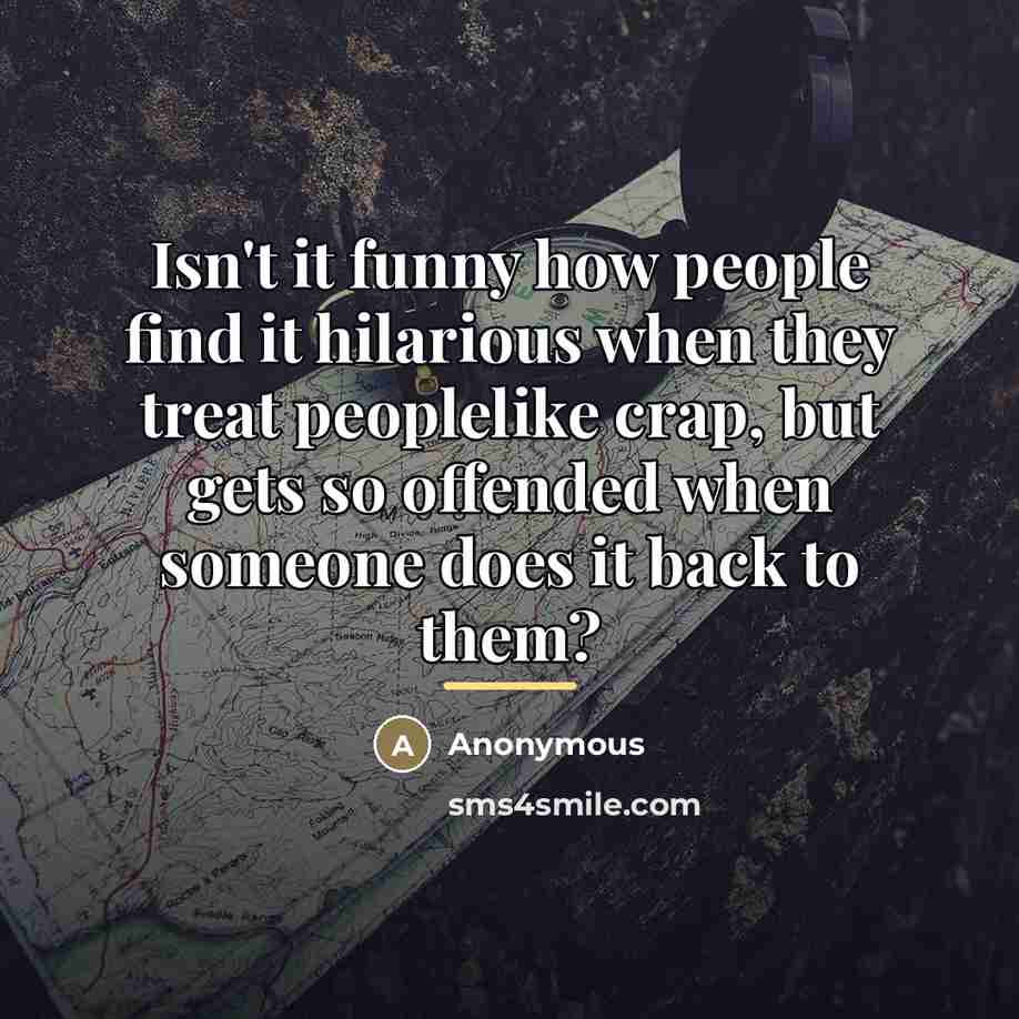 “Isn't it funny how people find it hilarious when they…” quote by Anonymous