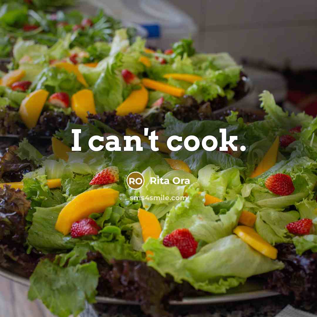 “I can't cook.…” quote by Rita Ora