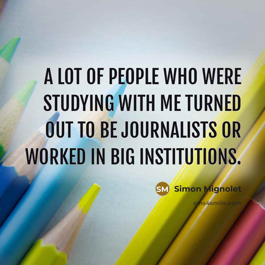 “A lot of people who were studying with me turned…” quote by Simon Mignolet