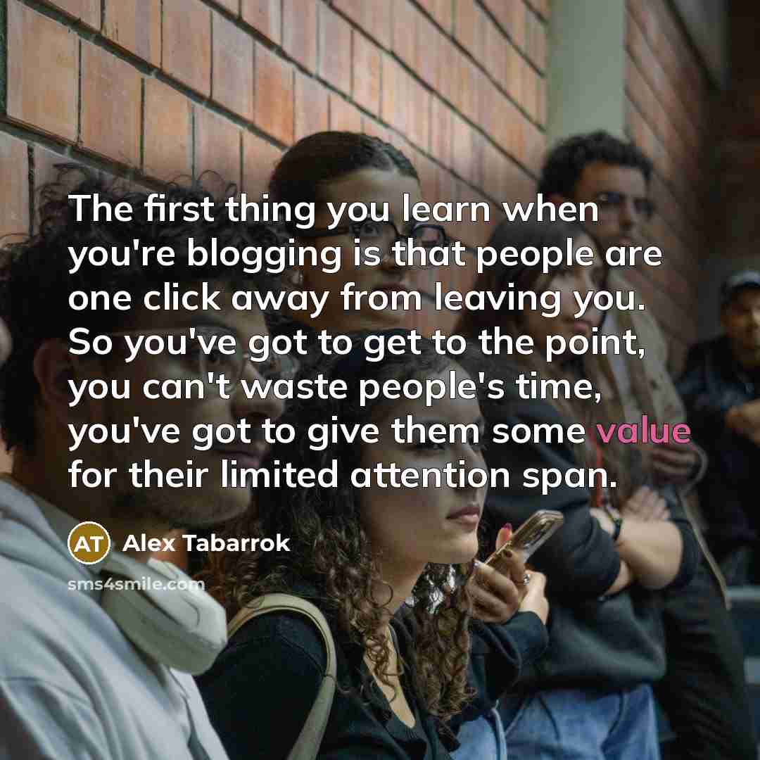 “The first thing you learn when you're blogging is that…” quote by Alex Tabarrok