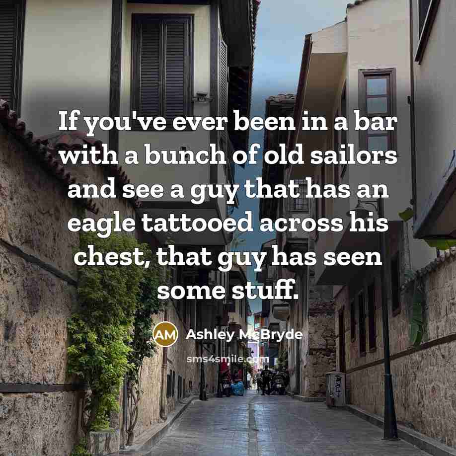 “If you've ever been in a bar with a bunch…” quote by Ashley McBryde