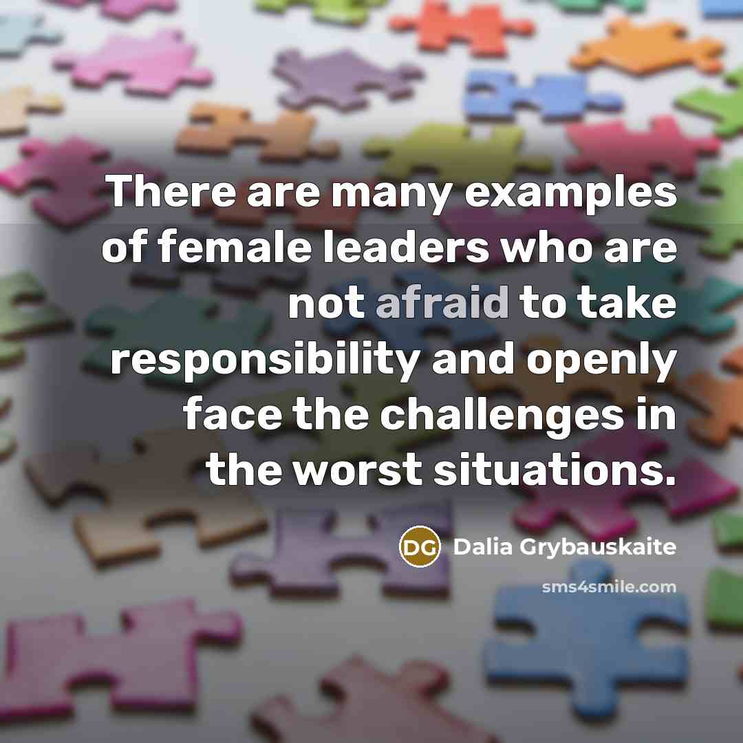 “There are many examples of female leaders who are not…” quote by Dalia Grybauskaite