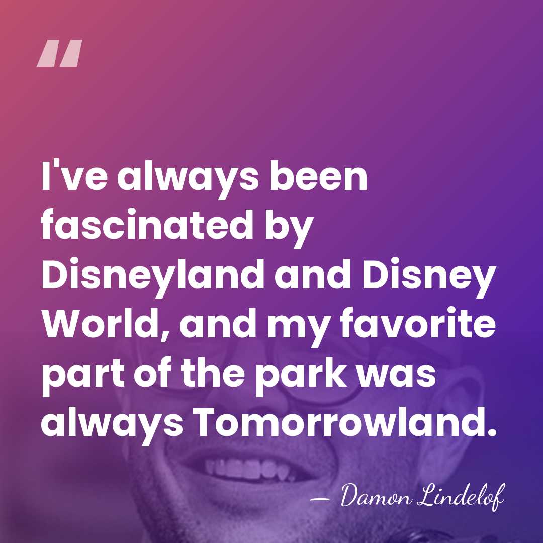 I've always been fascinated by Disneyland and Disney World, and my favorite&hellip; - Damon Lindelof
