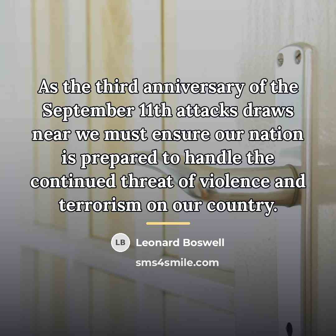“As the third anniversary of the September 11th attacks draws…” quote by Leonard Boswell