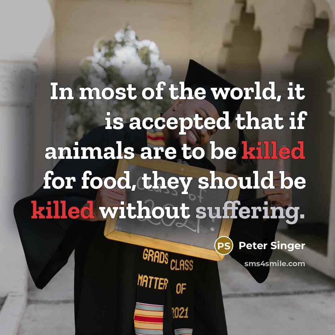 “In most of the world, it is accepted that if…” quote by Peter Singer