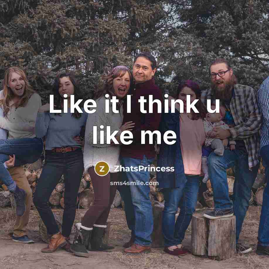 “Like it I think u like me…” quote by ZhatsPrincess