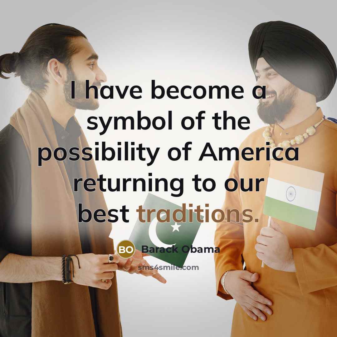 “I have become a symbol of the possibility of America…” quote by Barack Obama