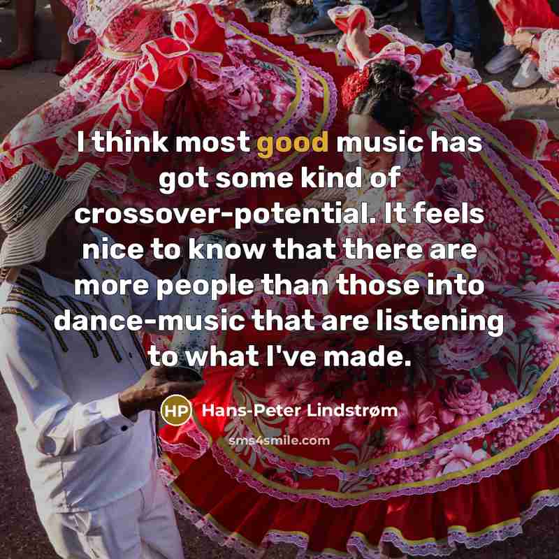 “I think most good music has got some kind of…” quote by Hans-Peter Lindstrøm