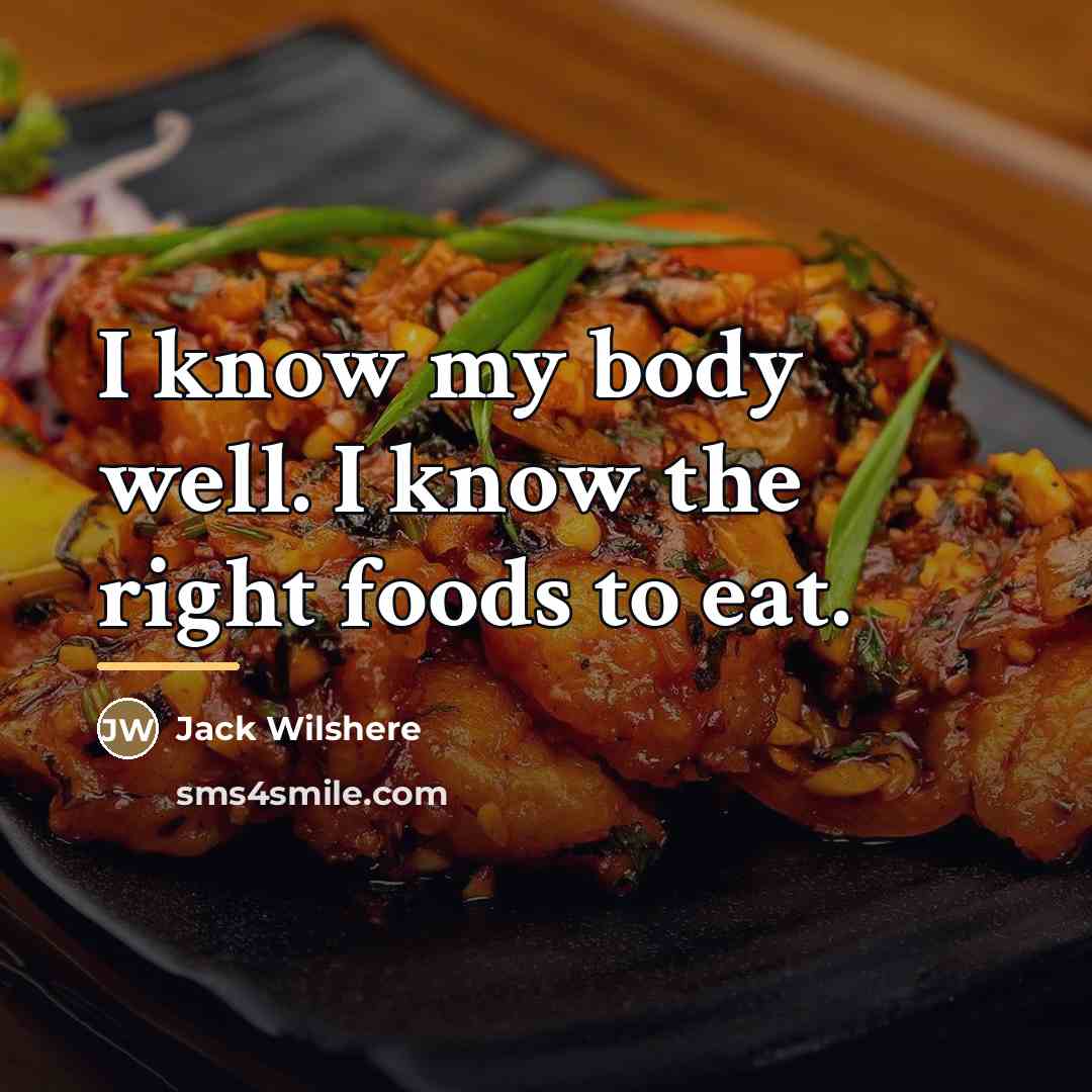 “I know my body well. I know the right foods…” quote by Jack Wilshere