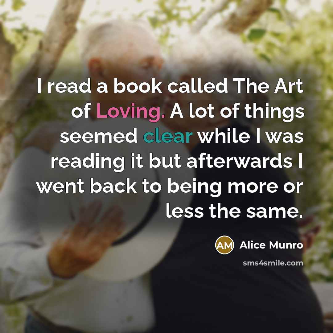 “I read a book called The Art of Loving. A…” quote by Alice Munro