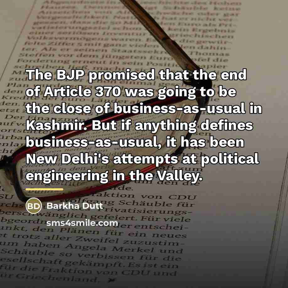 “The BJP promised that the end of Article 370 was…” quote by Barkha Dutt