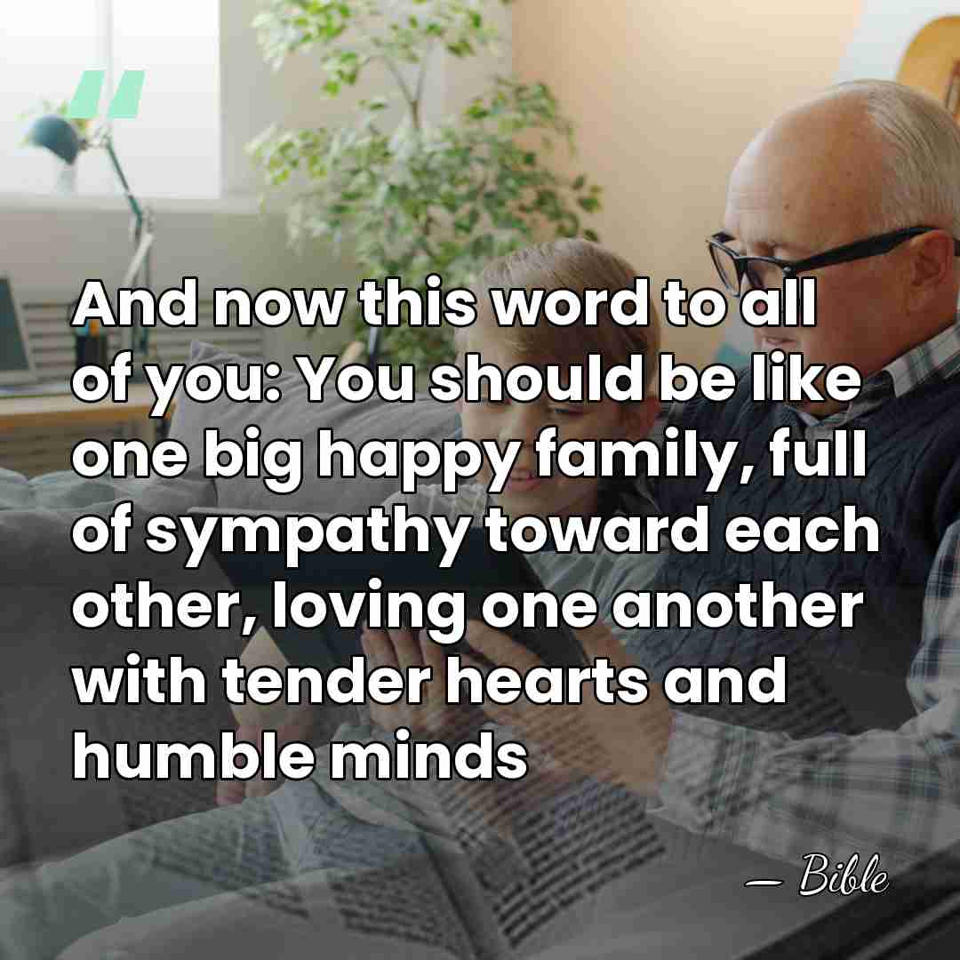 And now this word to all of you: You should be like&hellip; - Bible