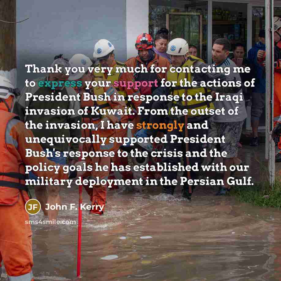 “Thank you very much for contacting me to express your…” quote by John F. Kerry