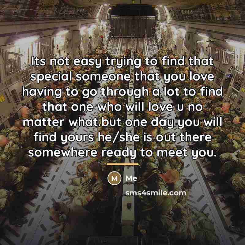 “Its not easy trying to find that special someone that…” quote by Me