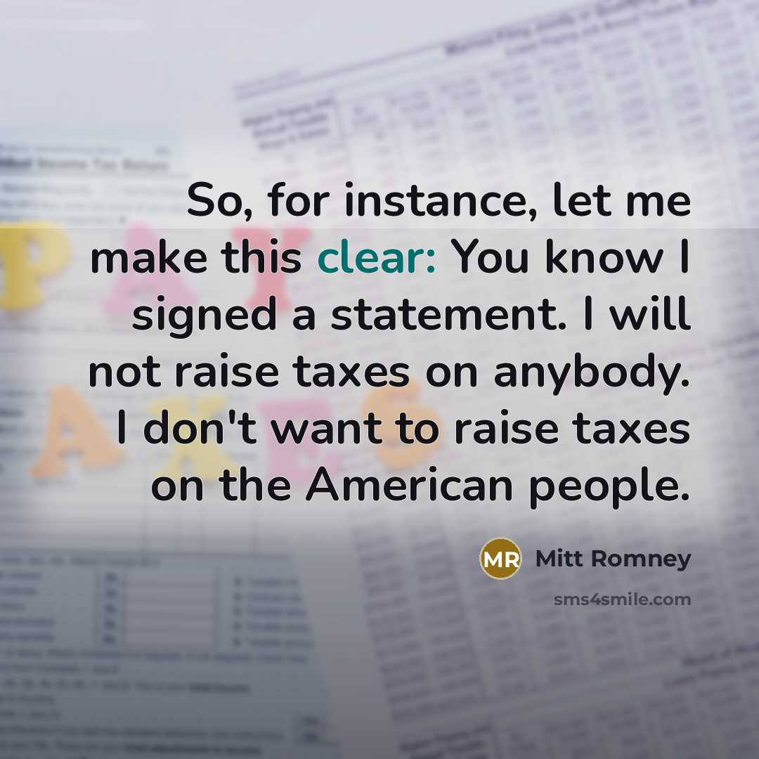 “So, for instance, let me make this clear: You know…” quote by Mitt Romney