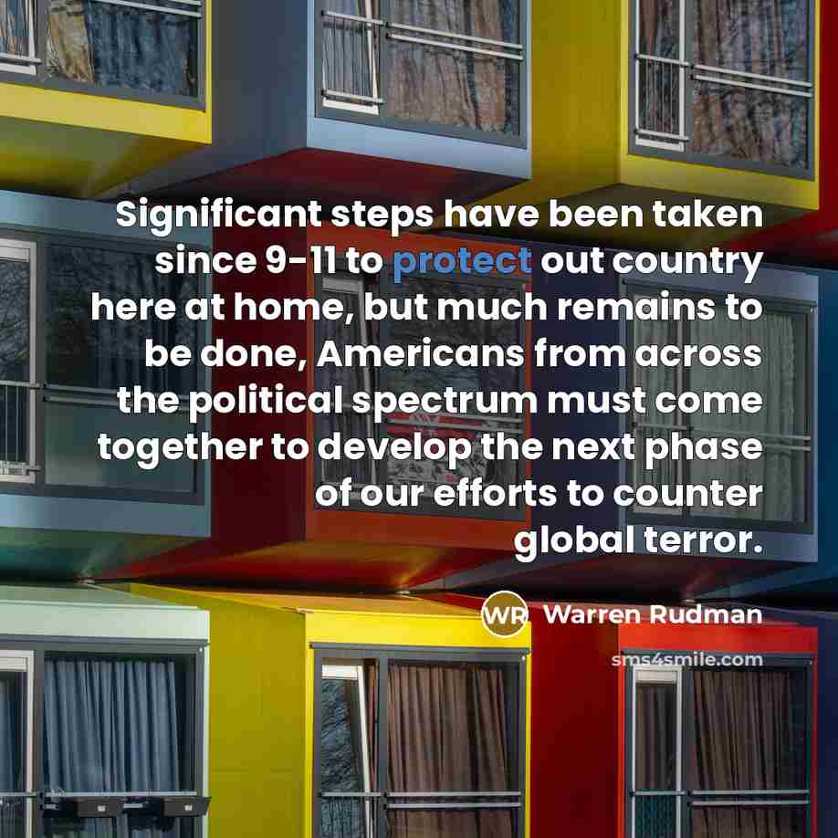 “Significant steps have been taken since 9-11 to protect out…” quote by Warren Rudman