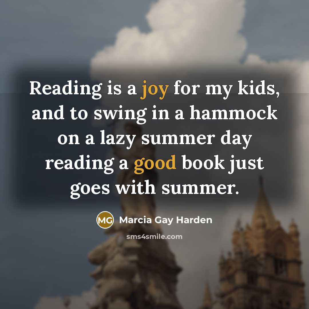 “Reading is a joy for my kids, and to swing…” quote by Marcia Gay Harden