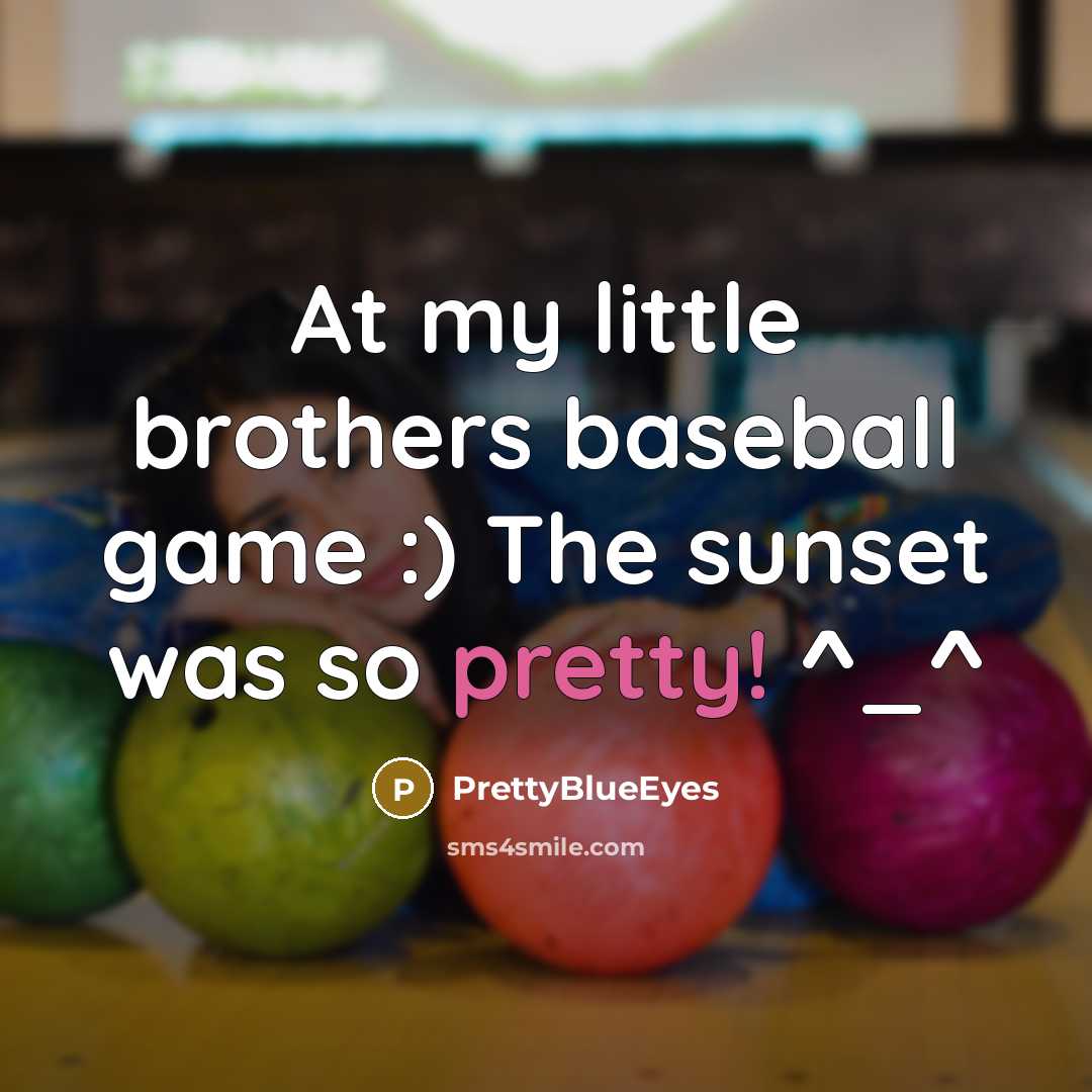 “At my little brothers baseball game :) The sunset was…” quote by PrettyBlueEyes