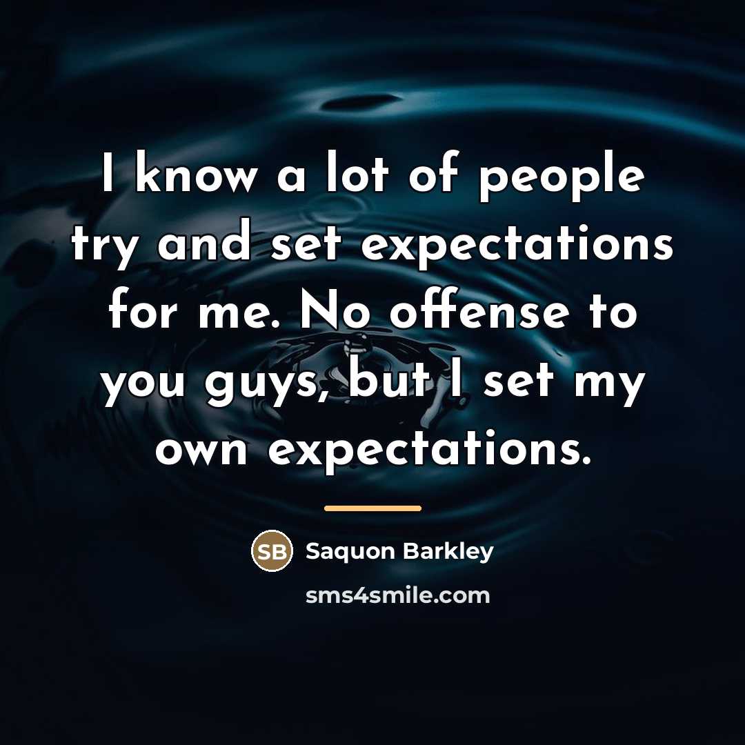 “I know a lot of people try and set expectations…” quote by Saquon Barkley