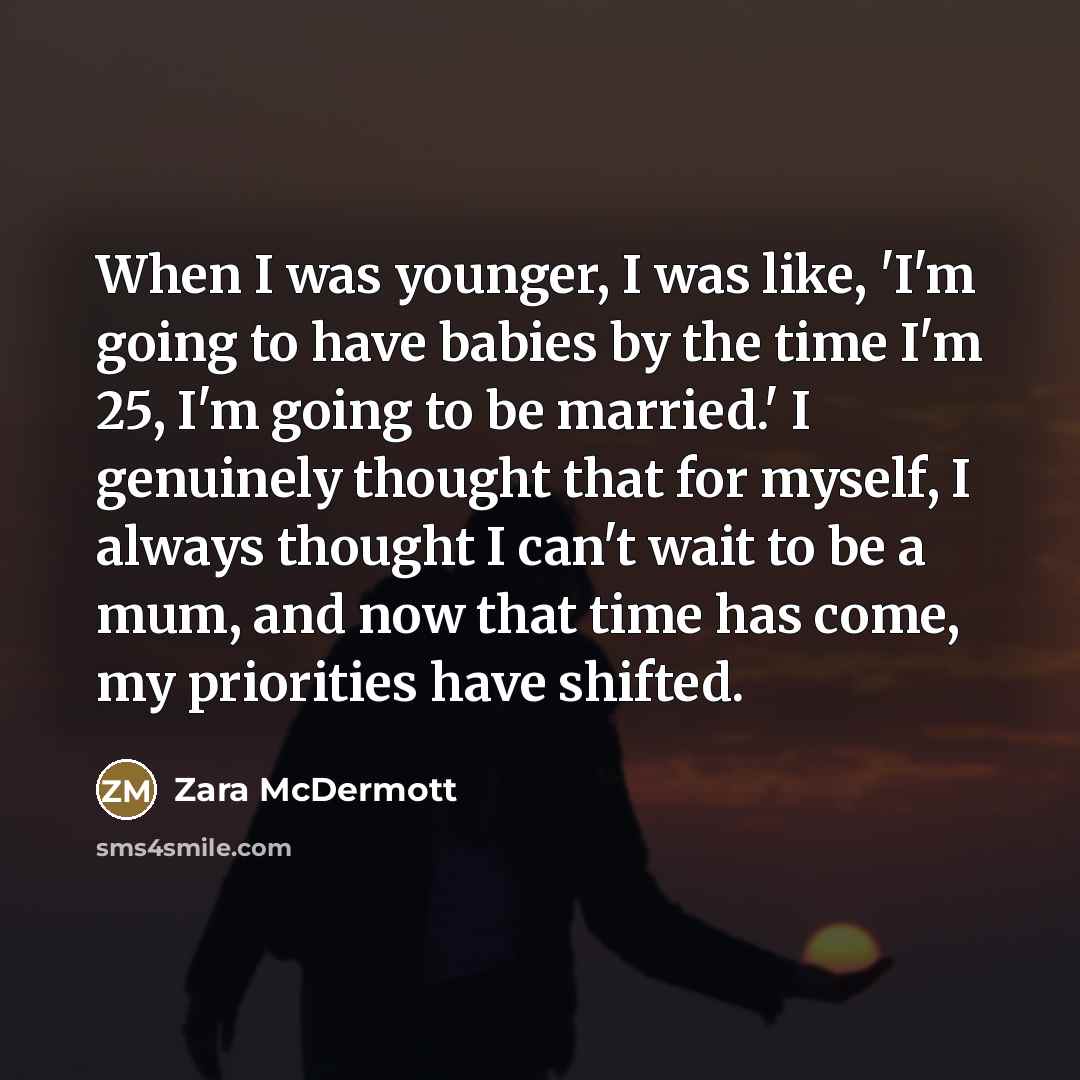 “When I was younger, I was like, 'I'm going to…” quote by Zara McDermott